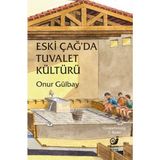 Eski Çağ'da Tuvalet Kültürü Kitap