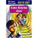 ESKI KÖYÜN GIZI - HÜSEYİN GÜNEY