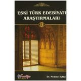 Eski Türk Edebiyatı Araştırmaları - Av. Mehmet Sarı