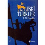 ESKI TÜRKLER - LEV NIKOLOYEVIÇ GUMILEV