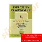Eski Yunan Tragedyaları 11 - Aiskhülos