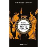 Eski Yunan'da Mit ve Toplum - Jean-Pierre Vernant