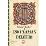 Eski Zaman Delileri - Nikolay Leskov