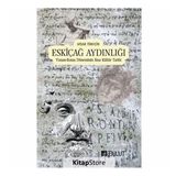 Eskiçağ Aydınlığı - Afşar Timuçin