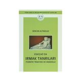 Eskiçağ’da Irmak Tanrıları - Sencan Altınoluk