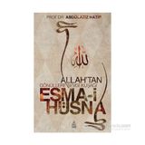 ESMA-I HÜSNA ALLAH´TAN GÖNÜLLERE SEVGI KUŞAĞI - ABDÜLAZIZ HATIP