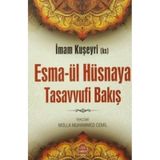 Esma-ül Hüsnaya Tasavvufi Bakış - İmam Kuşeyri