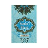 ESMA'ÜL HÜSNA - GENEL