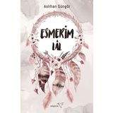 Esmerim - Lal - Aslıhan Güngör