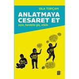 Esranın Dünyası Anlatmaya Cesaret Et Uyan, Harekete Geç, Etkile - 1 Adet