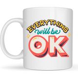 Esranın Dünyası Everything Will Be Ok Yazılı Porselen Kupa Model 143 – "herşey Yoluna Girecek" Motivasyonel Tasarım, Sıcacık Hediye Kupası, Kahve & Çay Kupası - Belirtilmemiş - 001 - Beyaz