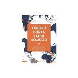 Esranın Dünyası Oxford Dünya Tarihi Sözlüğü 1- (A-K) - Edmund