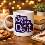 Esranın Dünyası You Can Do It Motivasyon Kupası Model 132 – Ilham Veren Tasarım, Porselen Kupa, Ofis & Hediye Kupası - Belirtilmemiş - 001 - Beyaz