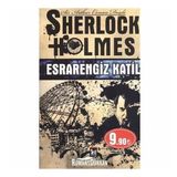 Esrarengiz Katil - Sherlock Holmes - Sir Arthur Conan Doyle