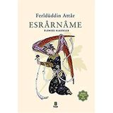Esrarname: Ölümsüz Klasikler - Feridüddin Attar