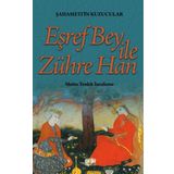 Eşref Bey İle Zühre Han - Şahamettin Kuzucular