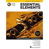Essential Elements Para Banda - Clarinete En Sib Libro Numero 1 - Recursos En Linea Incluidos: Spanish Edition