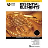 Essential Elements Para Banda - Corno En Fa Libro Numero 1 - Recursos En Linea Incluido: Spanish Edition