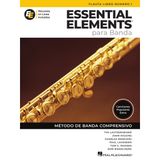 Essential Elements Para Banda - Flauta Libro Numero 1 - Recursos En Linea Incluidos