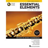 Essential Elements Para Banda - Oboe Libro Numero 1 - Recursos En Linea Incluidos: Spanish Edition