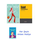 Eş'Siz + Saat Tarihi Notlarım + Her Şeyin Anlamı