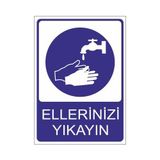Este Uyarı Levhaları Ellerinizi Yıkayın 25x35 cm Uyarı Levhası