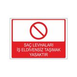 Este Uyarı Levhaları Saç Levhaları İş Eldivensiz Taşımak Yasaktır 25x35 cm Uyarı Levhası