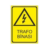 Este Uyarı Levhaları Trafo Binası 25x35 cm Uyarı Levhası