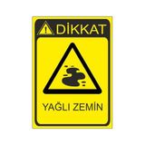Este Uyarı Levhaları Yağlı Zemin 25x35 cm Uyarı Levhası