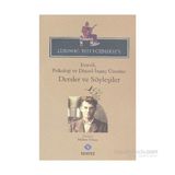 Estetik, Psikoloji ve Dinsel İnanç Üzerine Dersler ve Söyleşiler - Ludwig Wittgenstein Ludwig Josef Johann Wittgenst