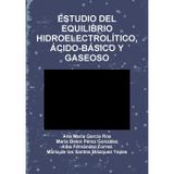Estudio del Equilibrio Hidroelectrolítico, Ácido-Básico Y Gaseoso