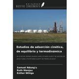 Estudios de adsorción cinética, de equilibrio y termodinámica: de iones de metales pesados ¿¿seleccionados a partir de semillas de yaca crudas y modificadas a partir de medios acuosos