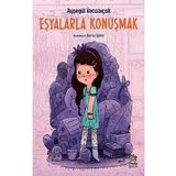 Eşyalarla Konuşmak - Ayşegül Kocabıçak