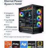 Eternal Power Tanks5 Ryzen5 7500F | 16GB Ddr5 Ram | 512 GB M.2 SSD | RTX5080 16GB | B650M Anakart | 750W | Sıvı Soğutmalı Oem Sistem