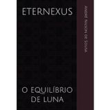 Eternexus: O Equilíbrio de Luna