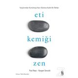 Eti Kemiği Zen - Nyogen Senzaki