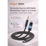 Etiget Samsung Uyumlu AUX Kablo Dönüştürücü Type-C to 3.5mm Aux Kablo 1 Metre (Dac Chip)