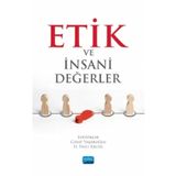 Etik ve İnsani Değerler - Nobel Yayınevi