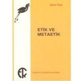 ETIK VE METAETIK - HARUN TEPE