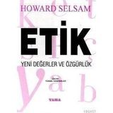 ETIK YENI DEĞERLER VE ÖZGÜRLÜK - HOWARD SELSAM