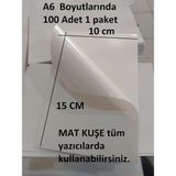Etiket Tüm Yazıcılar Için 100 Adet Mat Kuşe Yapışkanlı Etiket -10 x 15 cm -A6 Boş Sticker-Paketleme Sticker