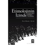 Etimolojinin İzinde Ötüken Neşriyat