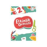 Etkinlik Ormanı 2 - Tuba Çay Sağlam Serap Kırımlı Özdemir