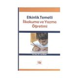 ETKINLIK TEMELLI İLKOKUMA VE YAZMA ÖĞRETİMİ - ALI GÖÇER