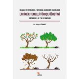 Etkinlik Temelli Türkçe Öğretimi Kriter - Hülya Dönmez