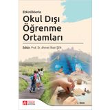 Etkinliklerle Okul Dışı Öğrenme Ortamları - Pegem Akademi Yayıncılık