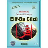 Etkinliklerle Sesten Cümleye Elif-ba Cüzü / Necmettin Kuzu