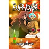 Euphoria: 6