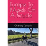 Europe To Myself On A Bicycle: A bicycle tour across southern Europe in winter to find out why there’s almost no one else touring.