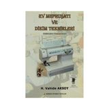 Ev Mefruşatı ve Dikim Teknikleri - H. Vahide Aksoy